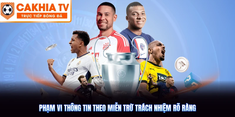 Phạm vi thông tin theo miễn trừ trách nhiệm rõ ràng